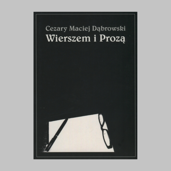 "Wierszem i Prozą" - tom wierszy i opowiadań