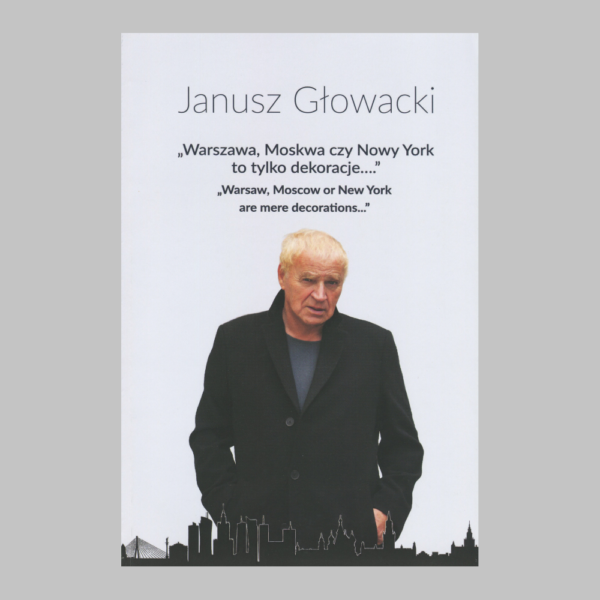 folder wystawy „Janusz Głowacki. Warszawa, Moskwa czy Nowy Jork to tylko dekoracje…”