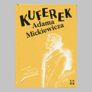 Kuferek Adama Mickiewicza